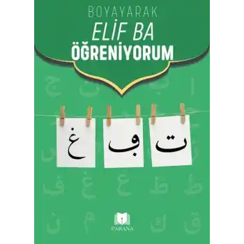 Boyayarak Elif Ba Öğreniyorum