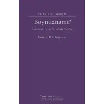 Boynuzname: Aldatılmak Üzerine Tertipli Bir Garabet