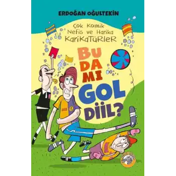 Bu da mı Gol Diil?