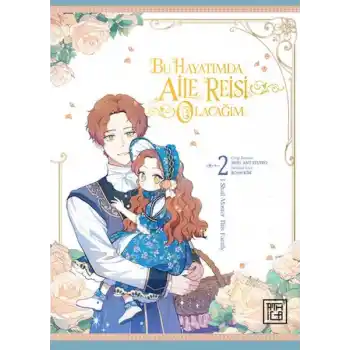 Bu Hayatımda Aile Reisi Olacağım 2