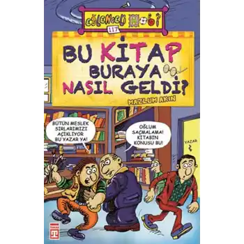 Bu Kitap Buraya Nasıl Geldi?