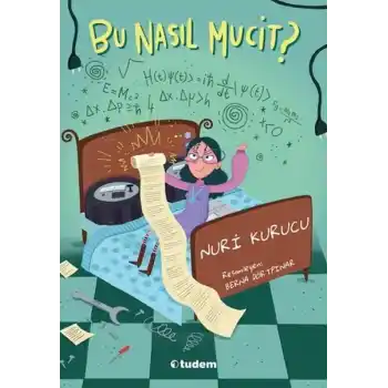 Bu Nasıl Mucit?