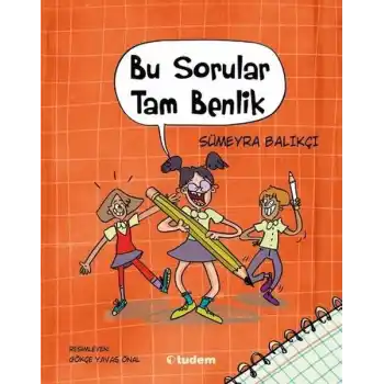 Bu Sorular Tam Benlik