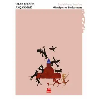 Budalaların Şerefine - Gürciyev ve Performans