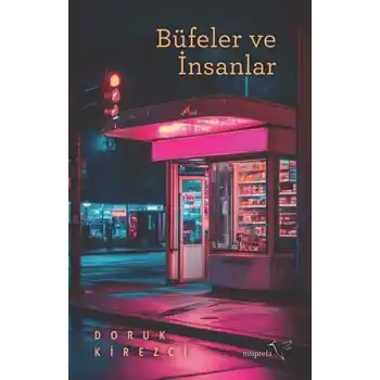 Büfeler ve İnsanlar