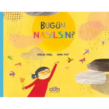 Bugün Nasılsın?