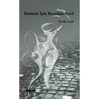 Bulmak İçin Buradan Ayrıl