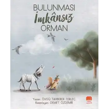 Bulunması İmkansız Orman