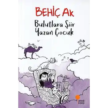 Bulutlara Şiir Yazan Çocuk