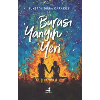 Burası Yangın Yeri