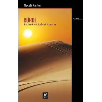 Bürde-Bir Hırka-i Saadet Romanı