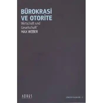 Bürokrasi ve Otorite
