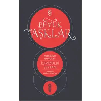 Büyük Aşklar / İçimizdeki Şeytan