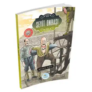 Büyük Kahramanlar - Seyit Onbaşı