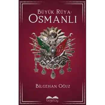 Büyük Rüya: Osmanlı