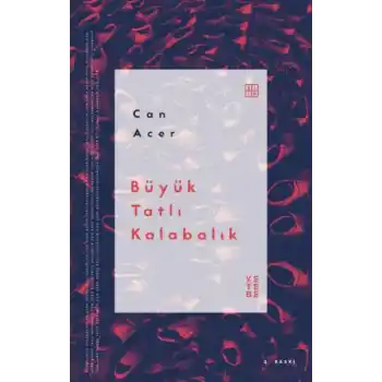 Büyük Tatlı Kalabalık