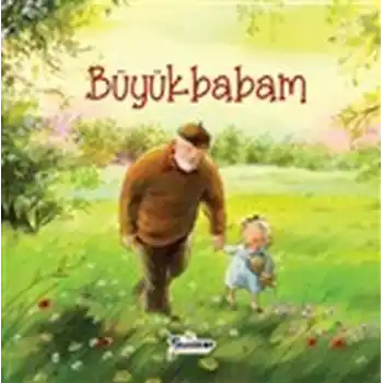 Büyükbabam - Akrabalar Serisi