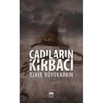 Cadıların Kırbacı