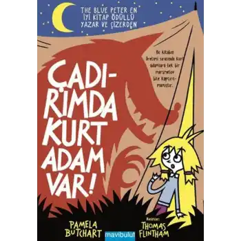 Çadırımda Kurt Adam Var