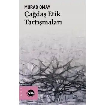 Çağdaş Etik Tartışmaları