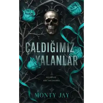 Çaldığımız Yalanlar