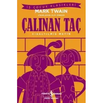 Çalınan Taç - Kısaltılmış Metin