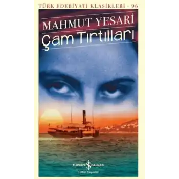 Çam Tırtılları  - Türk Edebiyatı Klasikleri