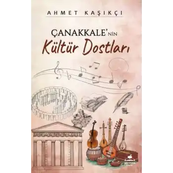 Çanakkalenin Kültür Dostları