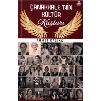 Çanakkalenin Kültür Kuşları