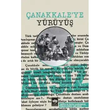 Çanakkaleye Yürüyüş