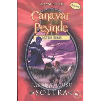 Canavar Peşinde 09 - Taş Büyücüsü Soltra