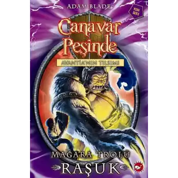Canavar Peşinde 21 - Mağara Trolü Raşuk