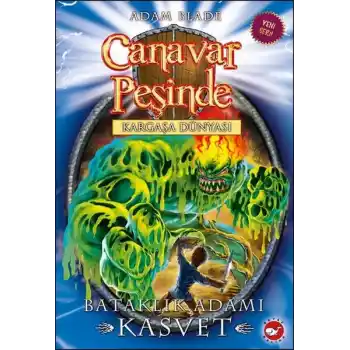Canavar Peşinde 34 - Bataklık Adamı Kasvet