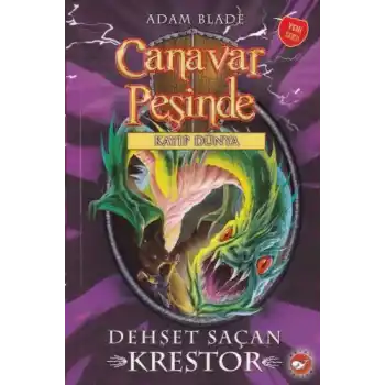 Canavar Peşinde 39 - Dehşet Saçan Krestor