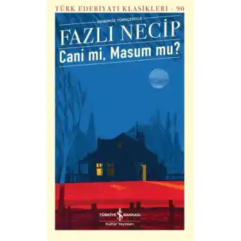 Cani Mi, Masum Mu? - Türk Edebiyatı Klasikleri