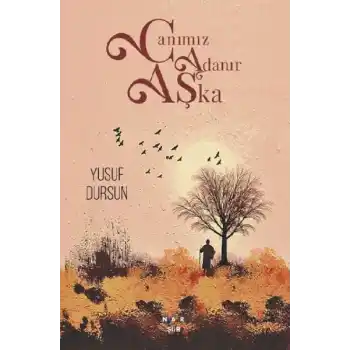 Canımız Adanır Aşka