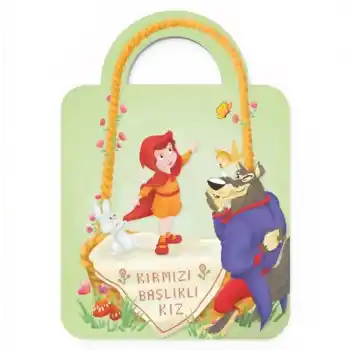 Çantamdaki Masallar-Kırmızı Başlıklı Kız
