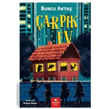 Çarpık Ev