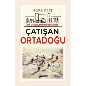 Çatışan Ortadoğu