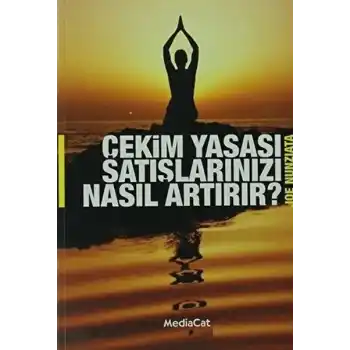 Çekim Yasası Satışlarınızı Nasıl Artırır?