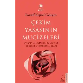 Çekim Yasasının Mucizeleri