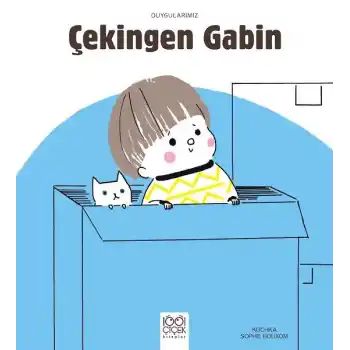 Çekingen Gabin - Duygularımız