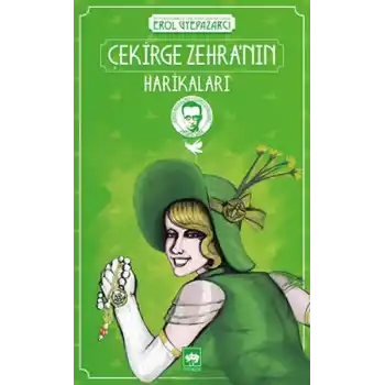 Çekirge Zehra’nın Harikaları