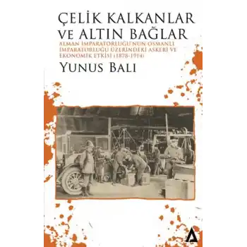 Çelik Kalkanlar ve Altın Bağlar