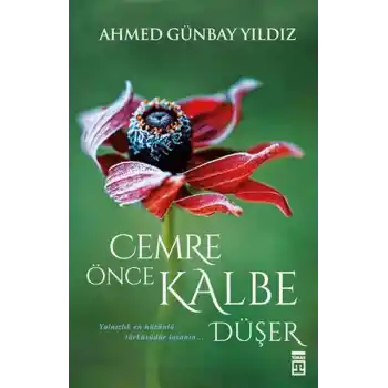 Cemre Önce Kalbe Düşer