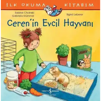 Ceren’in Evcil Hayvanı - İlk Okuma Kitabım