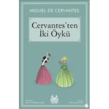 Cervantesten İki Öykü