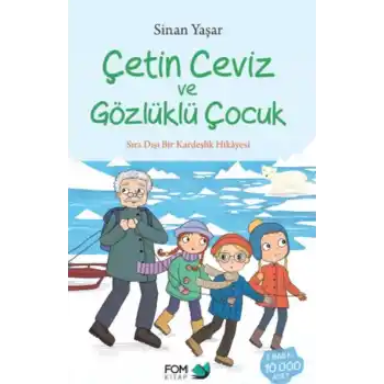 Çetin Ceviz ve Gözlüklü Çocuk