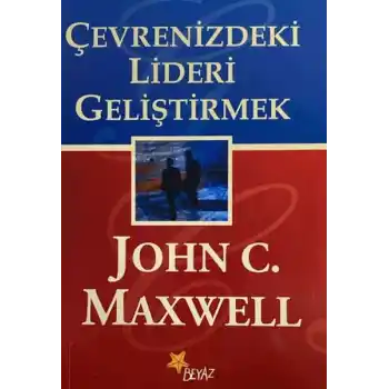 Çevrenizdeki Lideri Geliştirmek