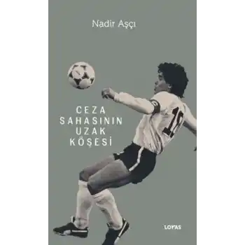 Ceza Sahasının Uzak Köşesi